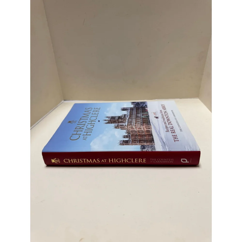 Christmas at Highclere Recipes & Traditions from the Real Downtown Abbey 2019 HB